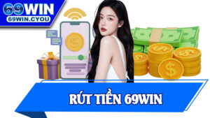 Rút Tiền 69win