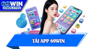 Tải App 69win