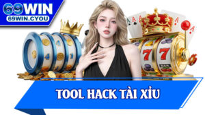 Tool Hack Tài Xỉu